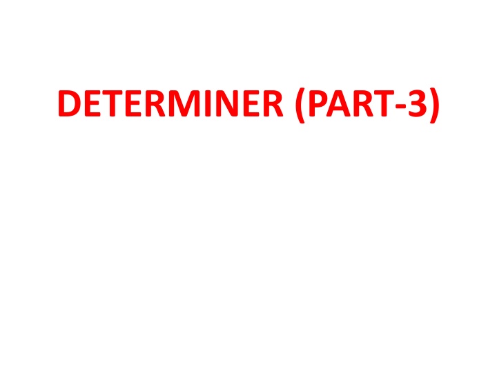 determiner part 3