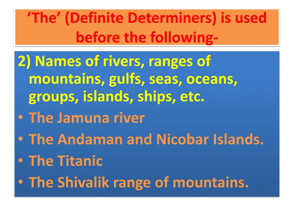 the definite determiners is used before 1