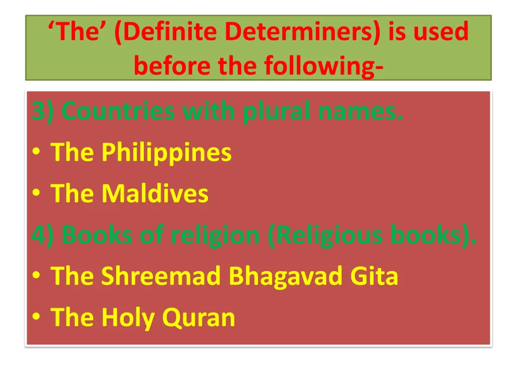 the definite determiners is used before 2