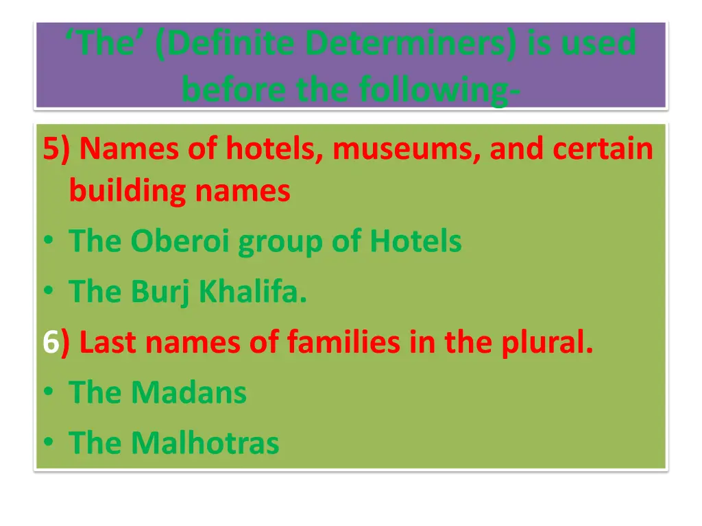 the definite determiners is used before 3