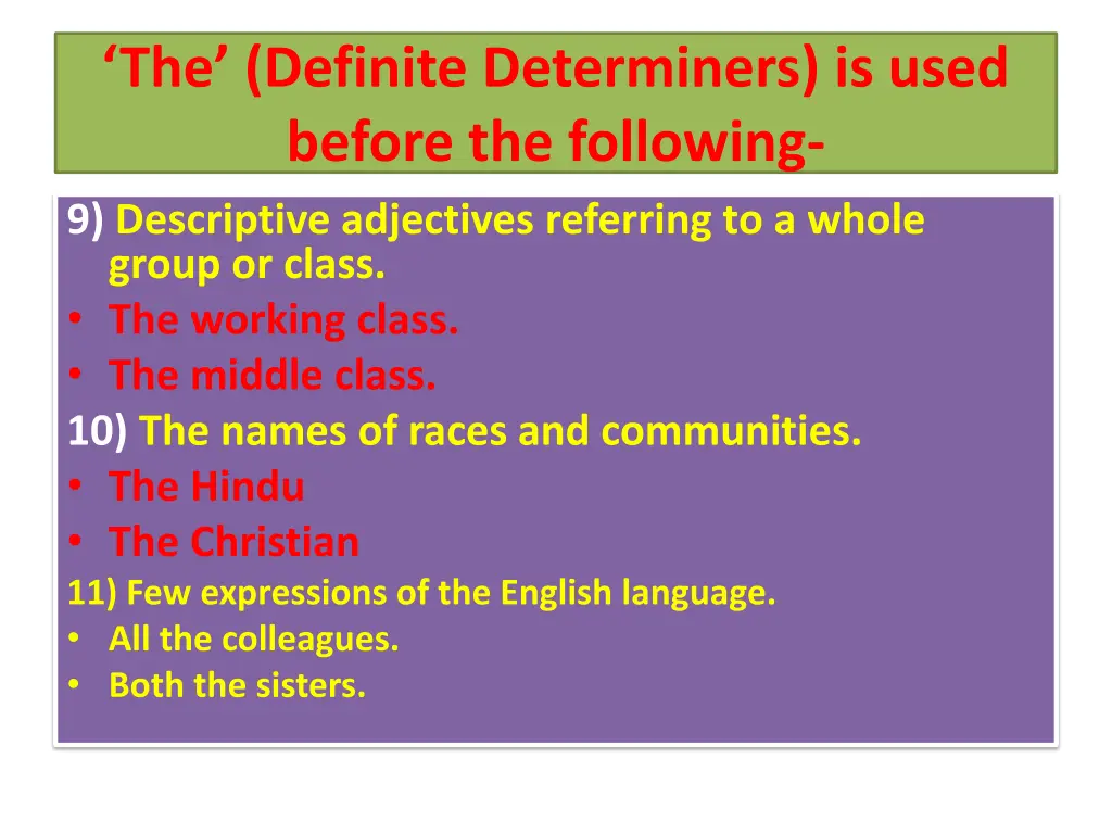 the definite determiners is used before 5