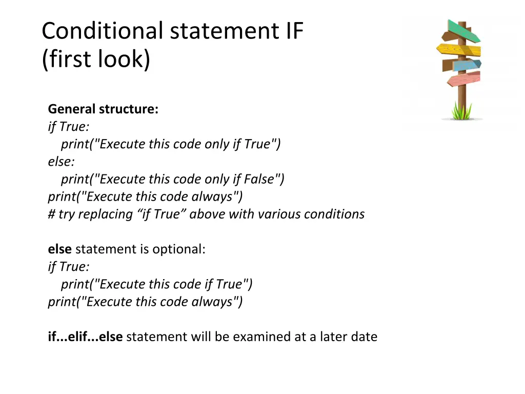 conditional statement if first look