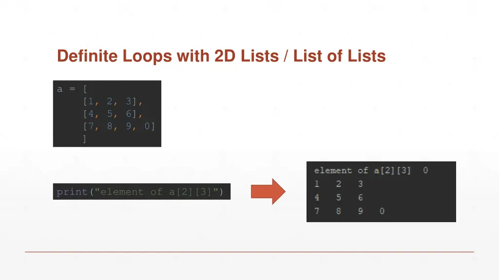 definite loops with 2d lists list of lists 3