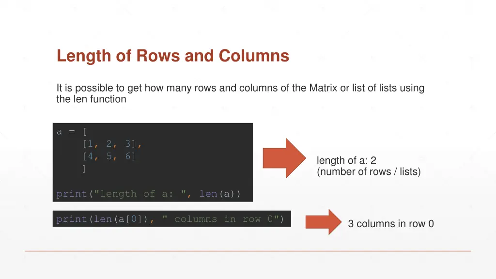 length of rows and columns