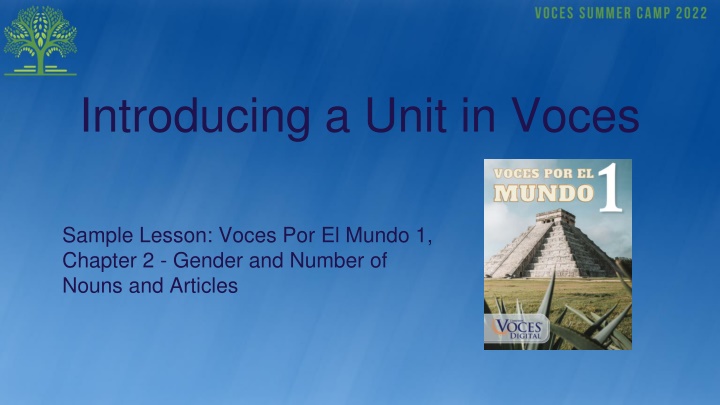 introducing a unit in voces