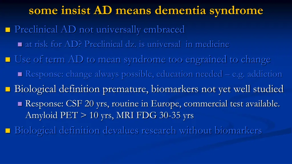 some insist ad means dementia syndrome 2