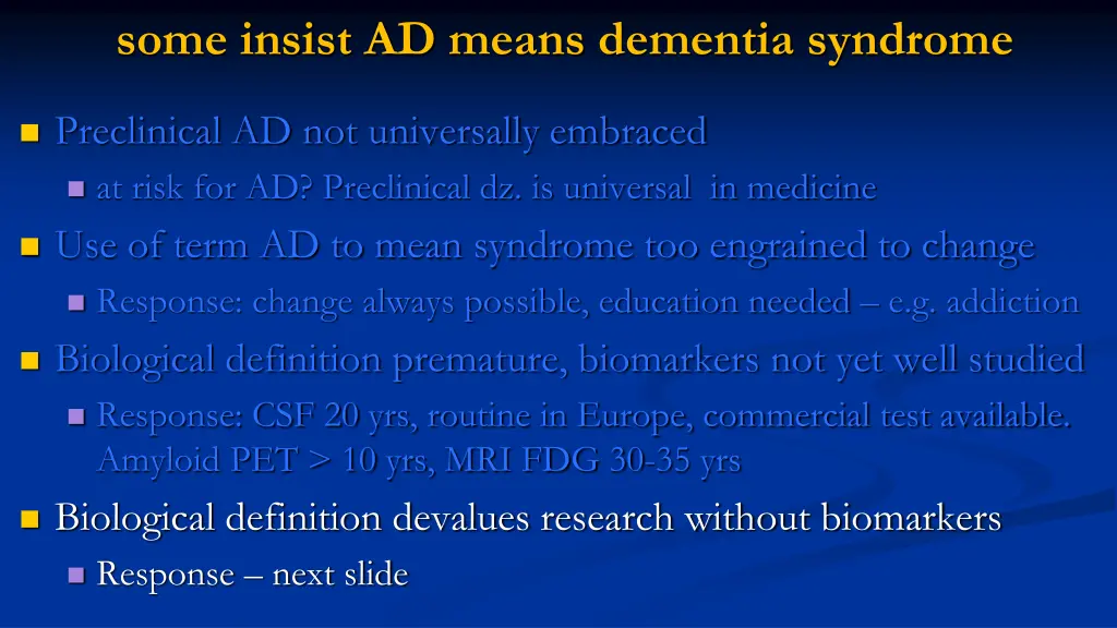 some insist ad means dementia syndrome 3