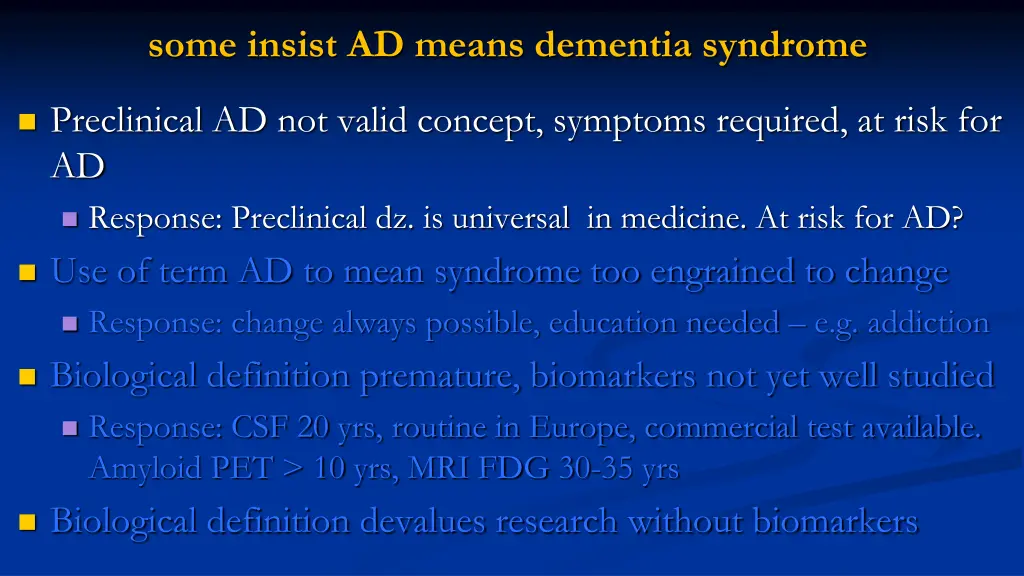 some insist ad means dementia syndrome