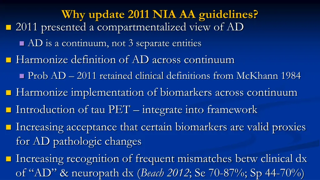 why update 2011 nia aa guidelines 2011 presented