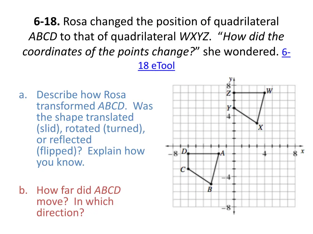 6 18 rosa changed the position of quadrilateral