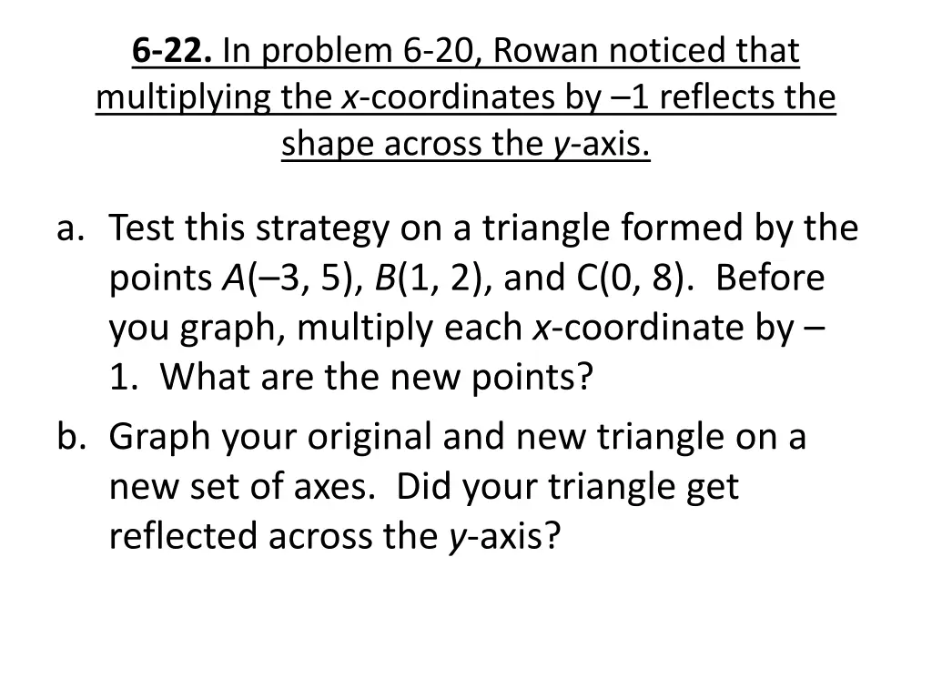 6 22 in problem 6 20 rowan noticed that