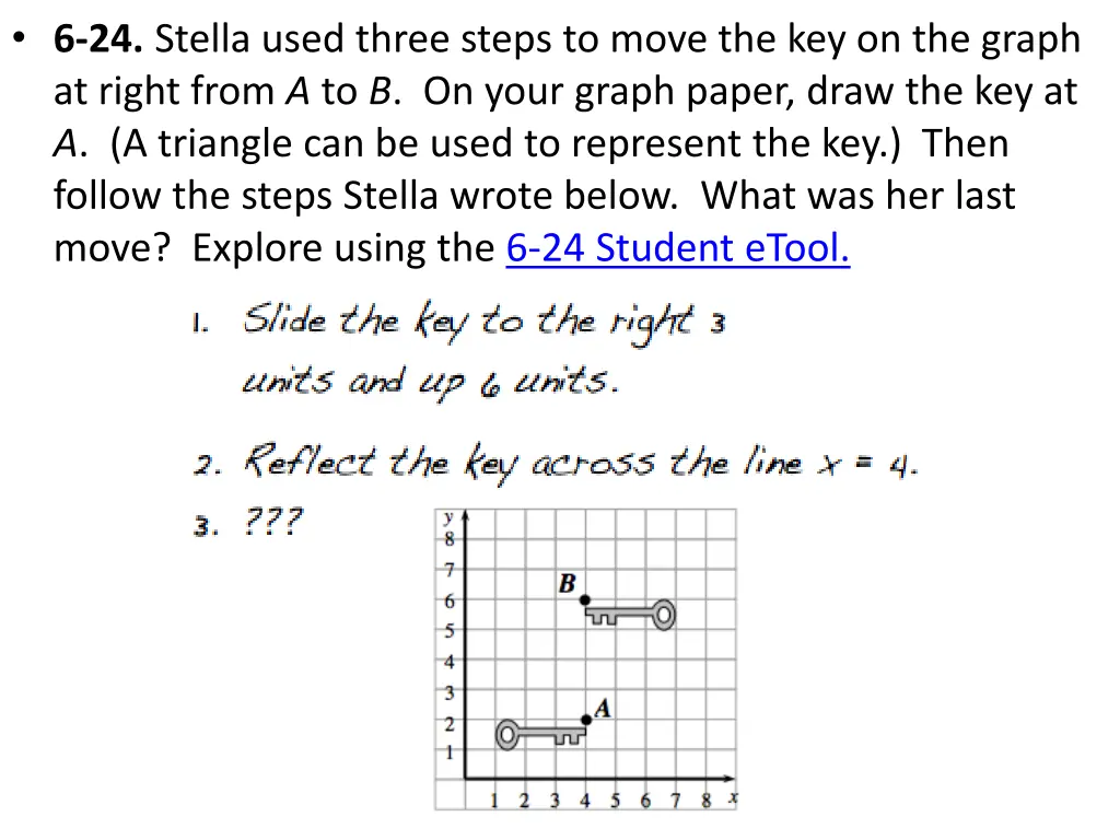 6 24 stella used three steps to move