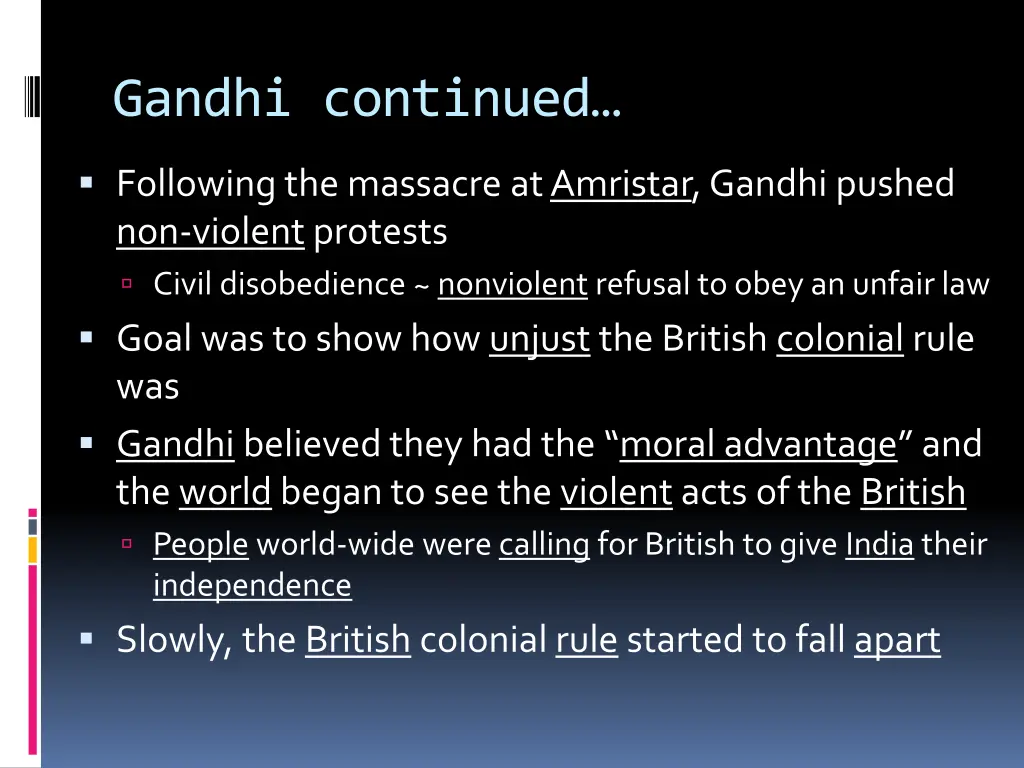 gandhi continued