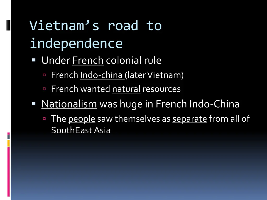 vietnam s road to independence under