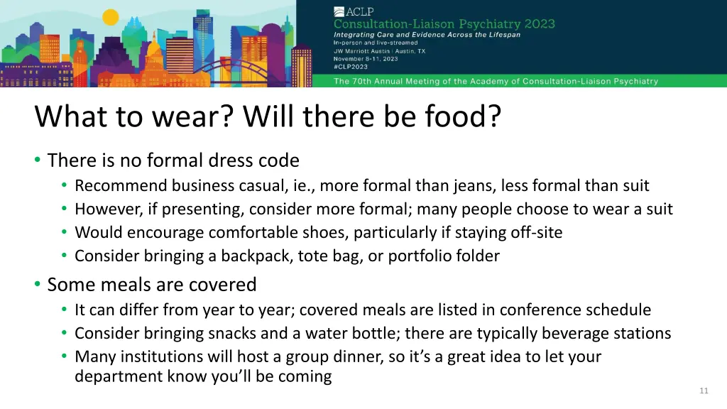 what to wear will there be food