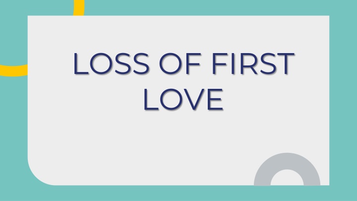 loss of first love