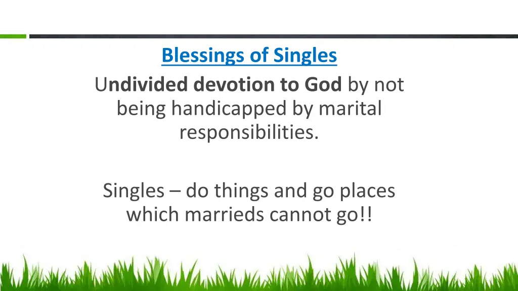 blessings of singles u ndivided devotion 1