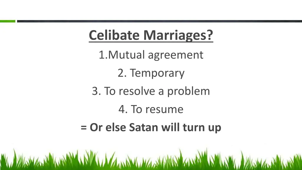 celibate marriages 1 mutual agreement 2 temporary