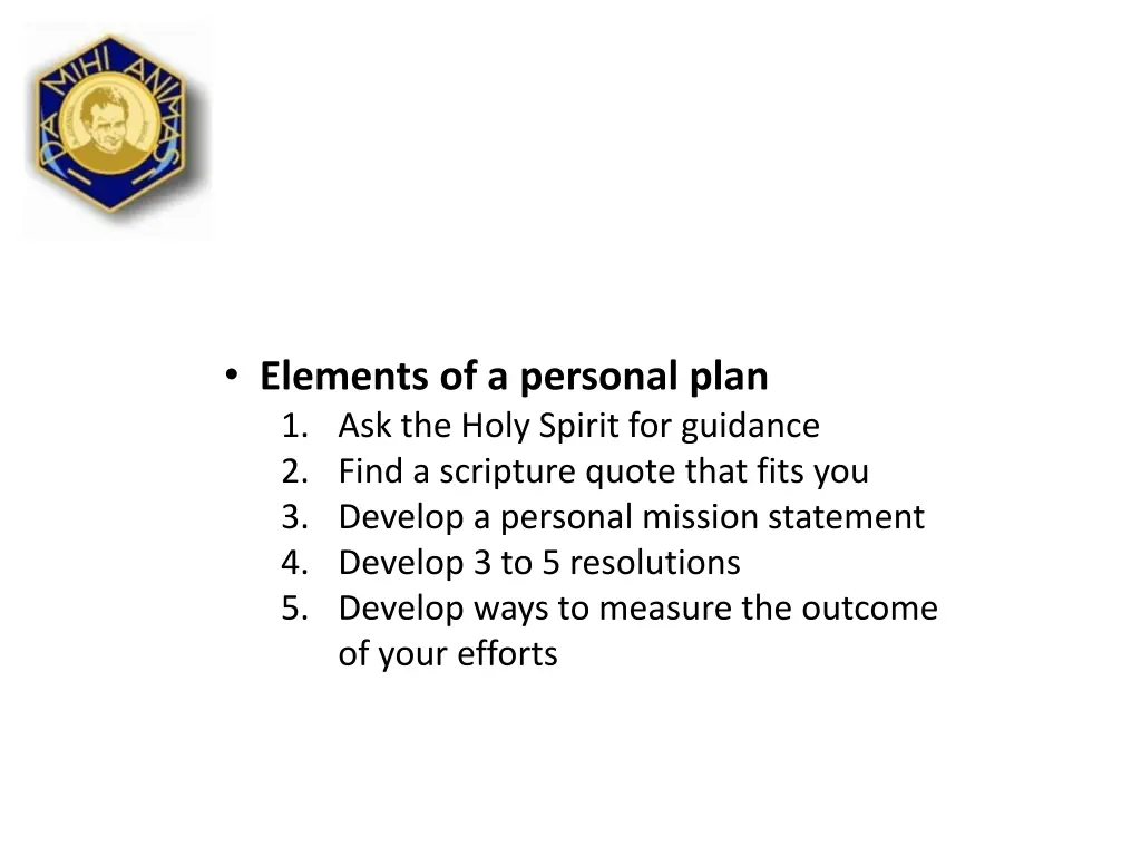 elements of a personal plan 1 ask the holy spirit