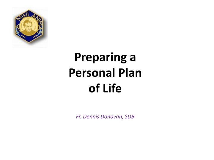 preparing a personal plan of life