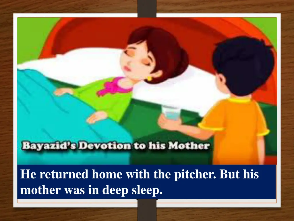 he returned home with the pitcher but his mother