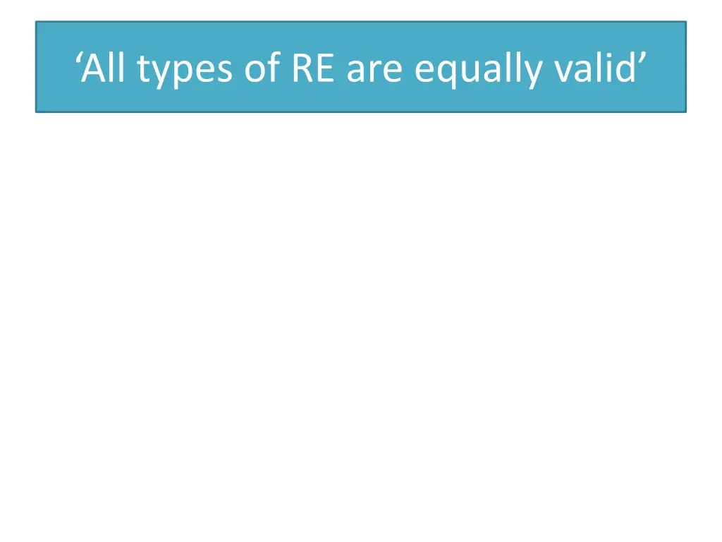 all types of re are equally valid