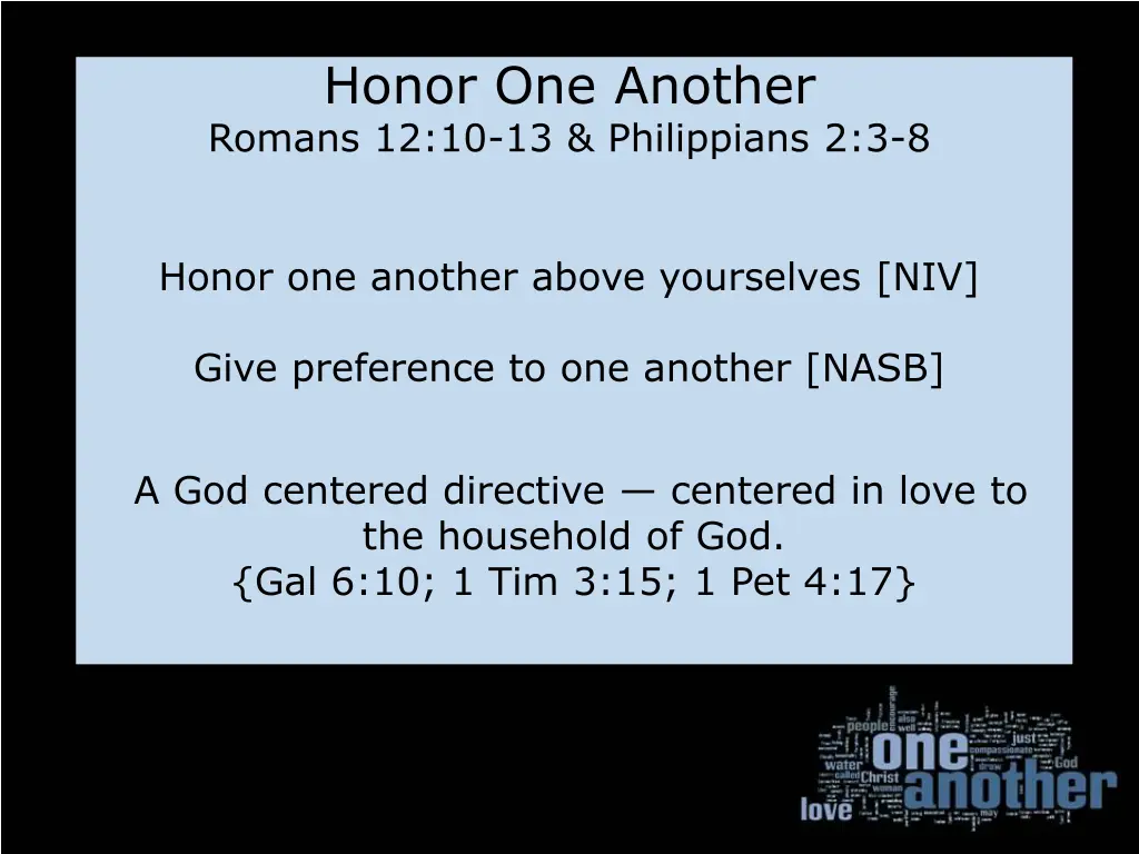 honor one another romans 12 10 13 philippians