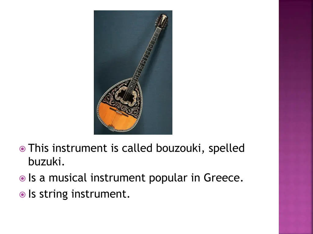 this instrument is called bouzouki spelled buzuki