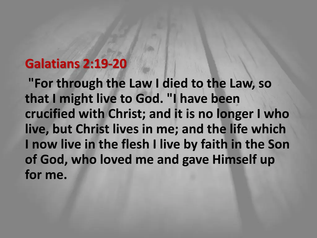 galatians 2 19 20 for through the law i died