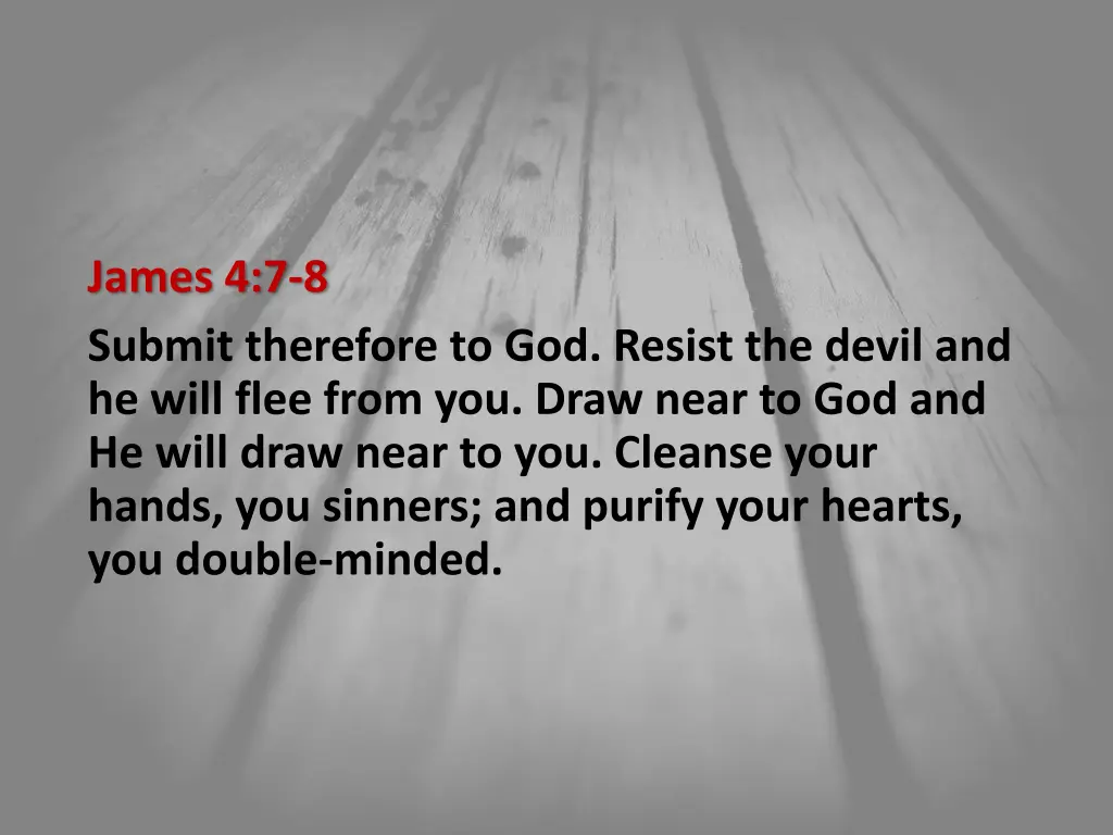 james 4 7 8 submit therefore to god resist