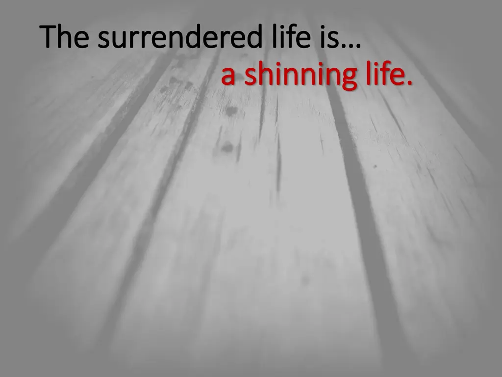 the surrendered life is the surrendered life 3