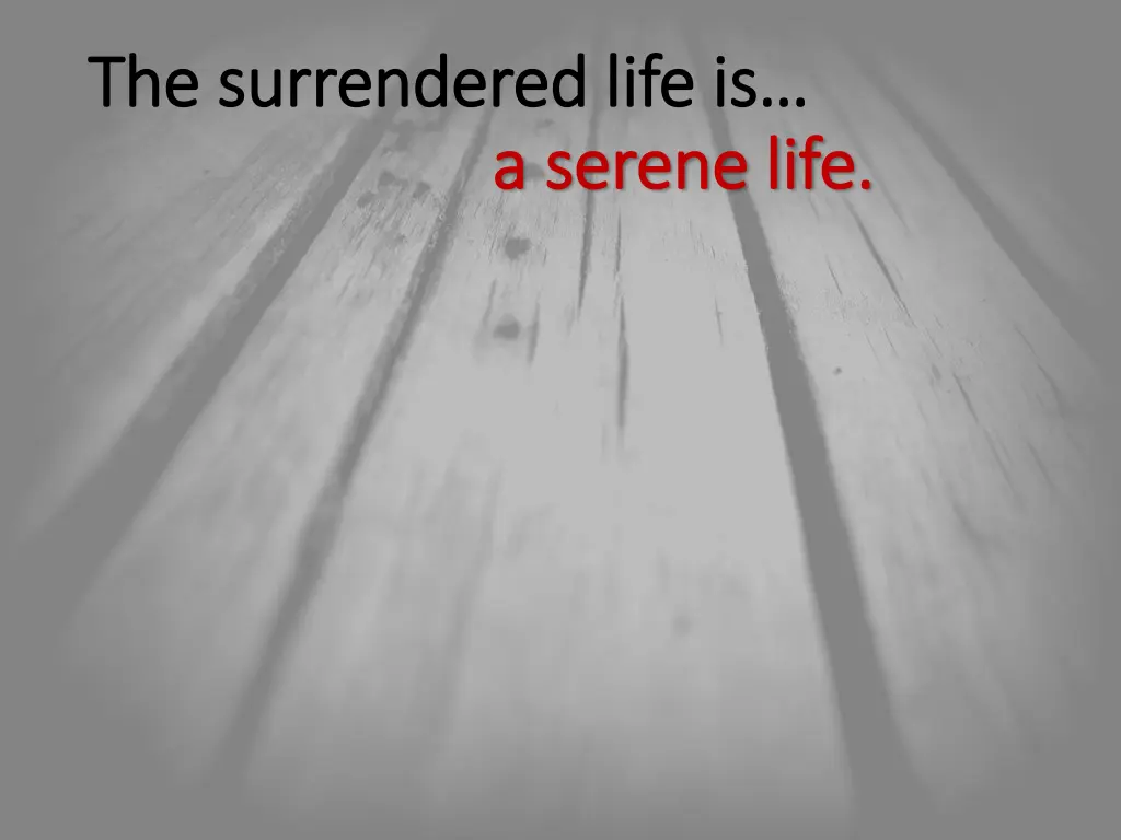 the surrendered life is the surrendered life 4