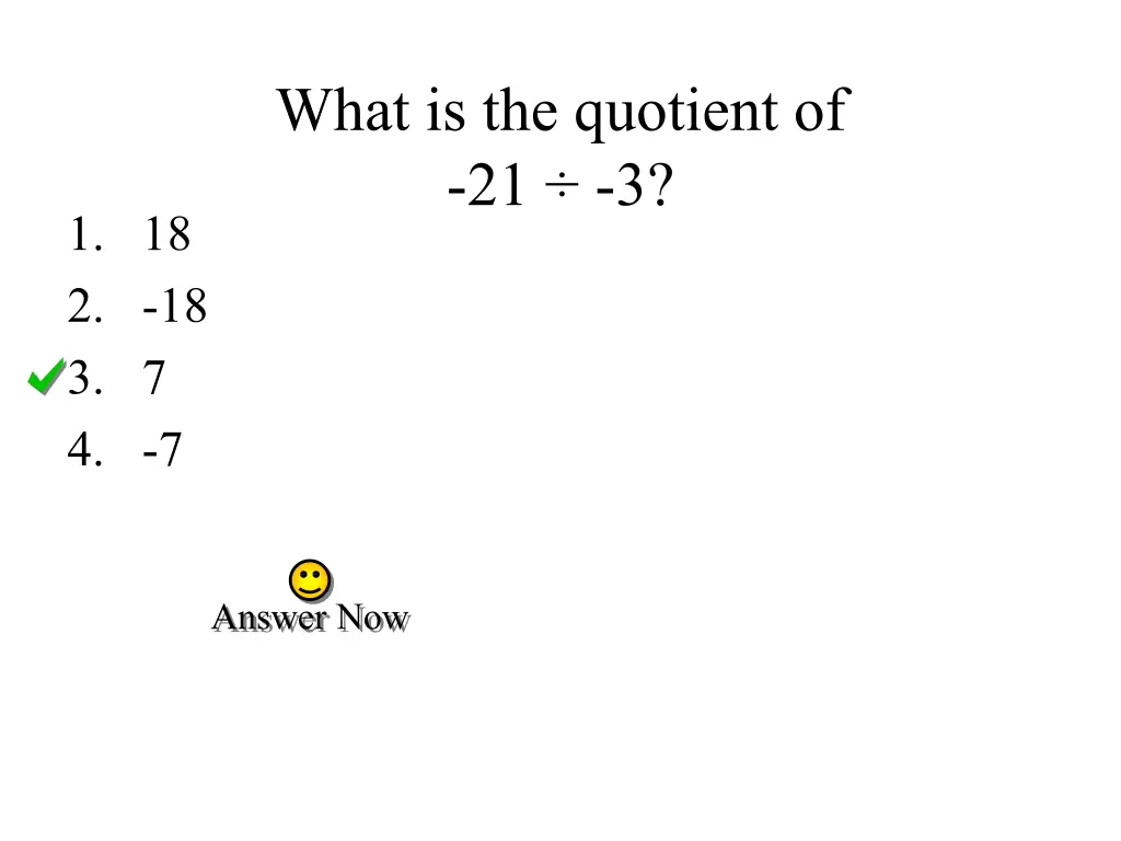 what is the quotient of 21 3