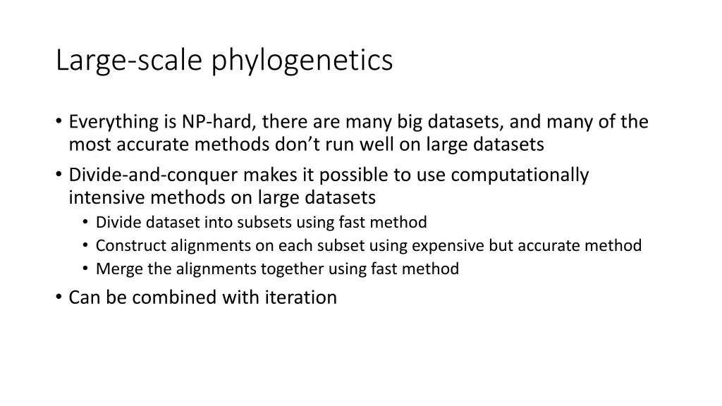 large scale phylogenetics