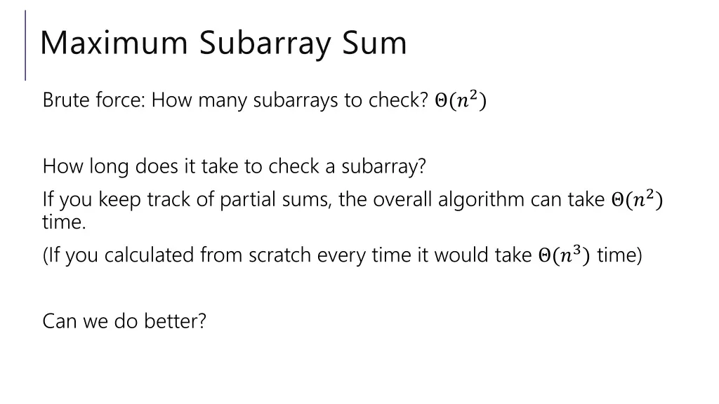 maximum subarray sum