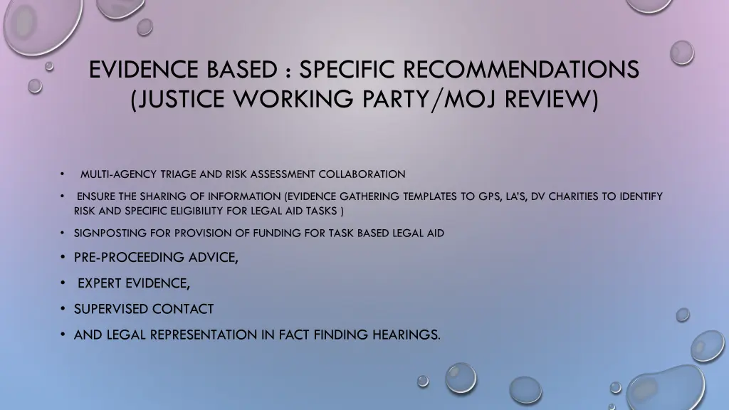 evidence based specific recommendations justice