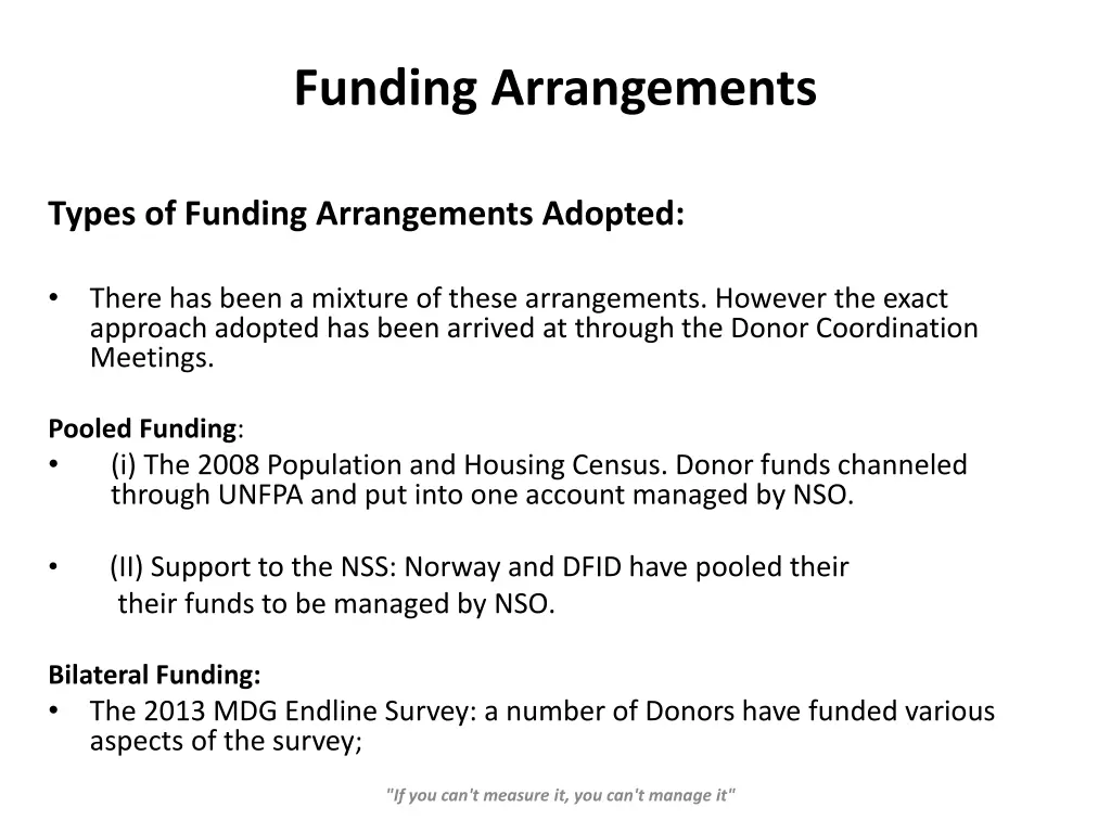 funding arrangements