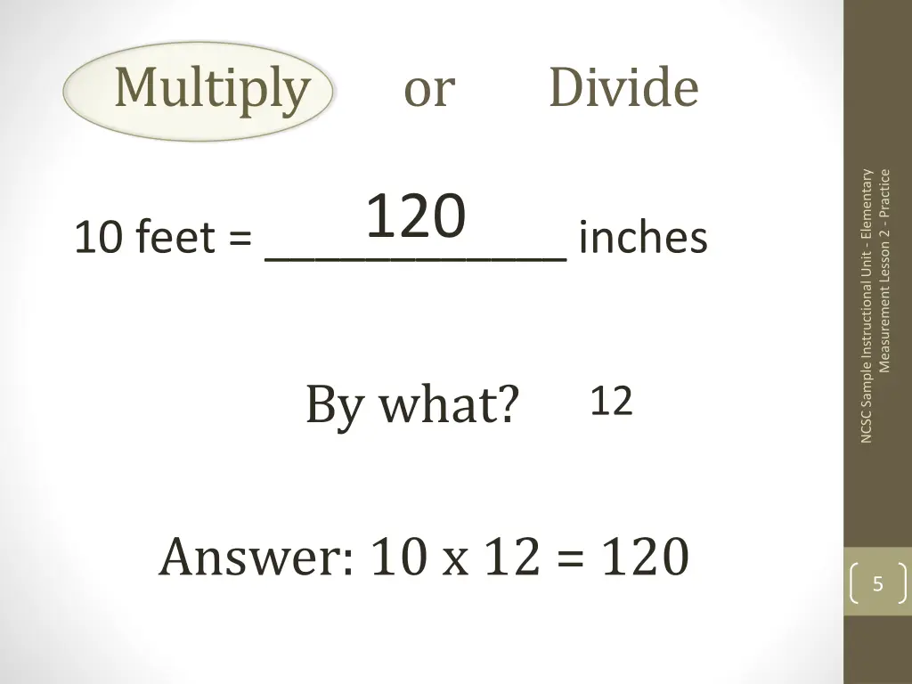 multiply or divide 3