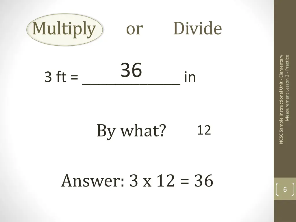 multiply or divide 4