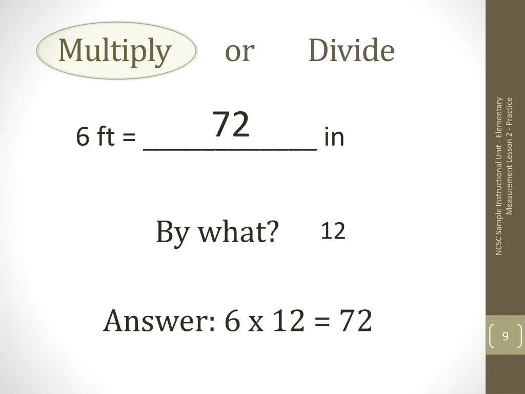 multiply or divide 7