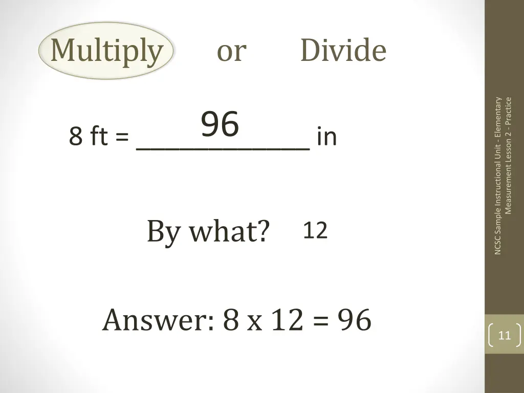 multiply or divide 9