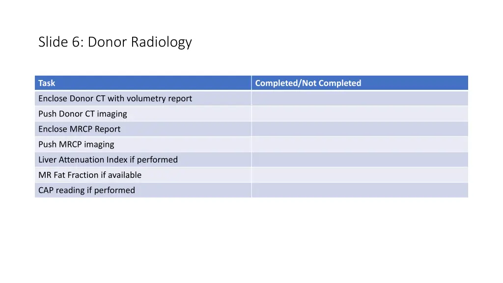 slide 6 donor radiology