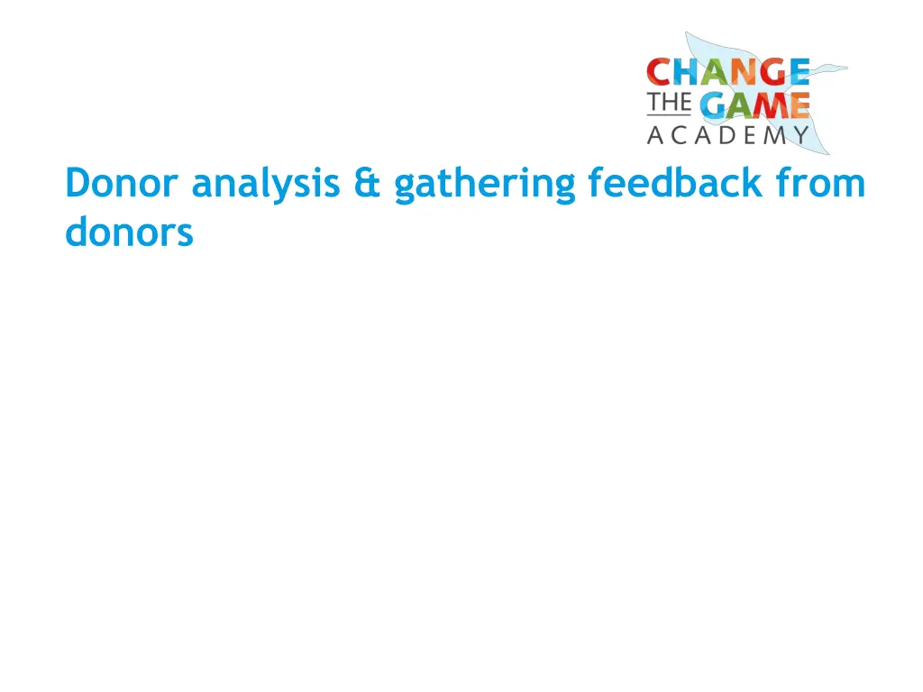 donor analysis gathering feedback from donors