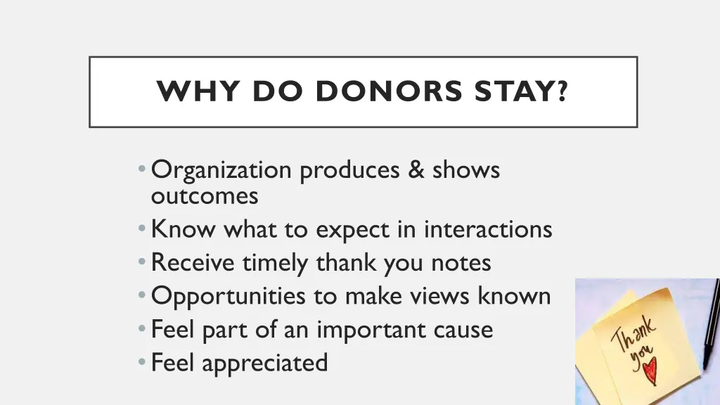 why do donors stay 1