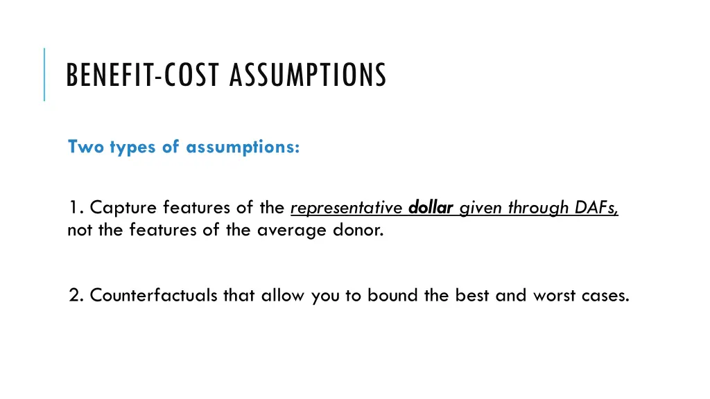 benefit cost assumptions