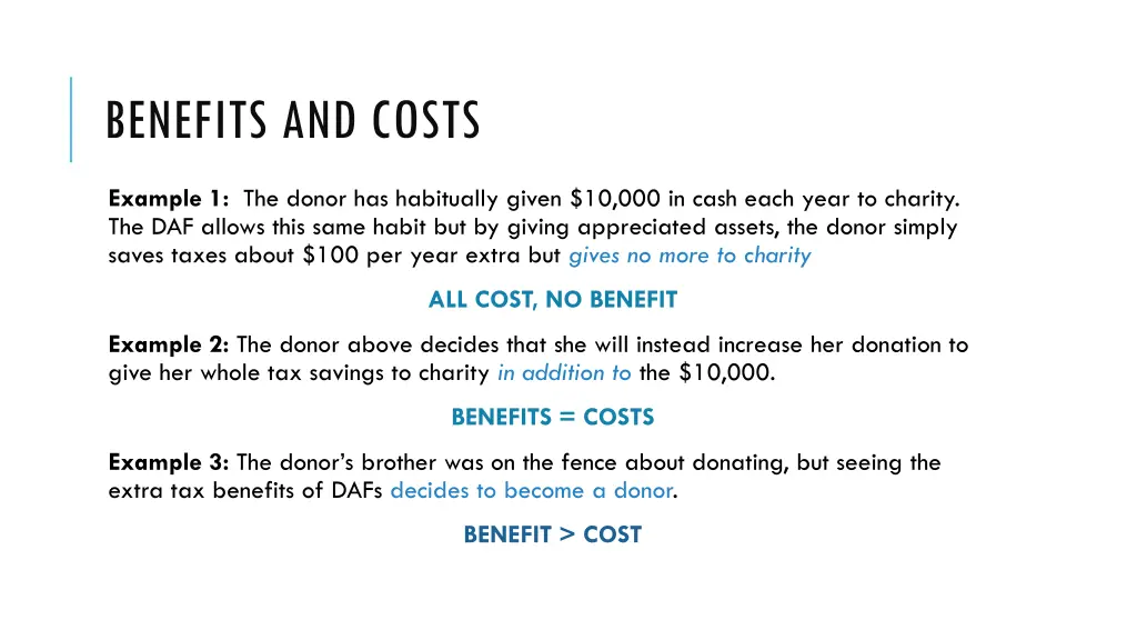 benefits and costs