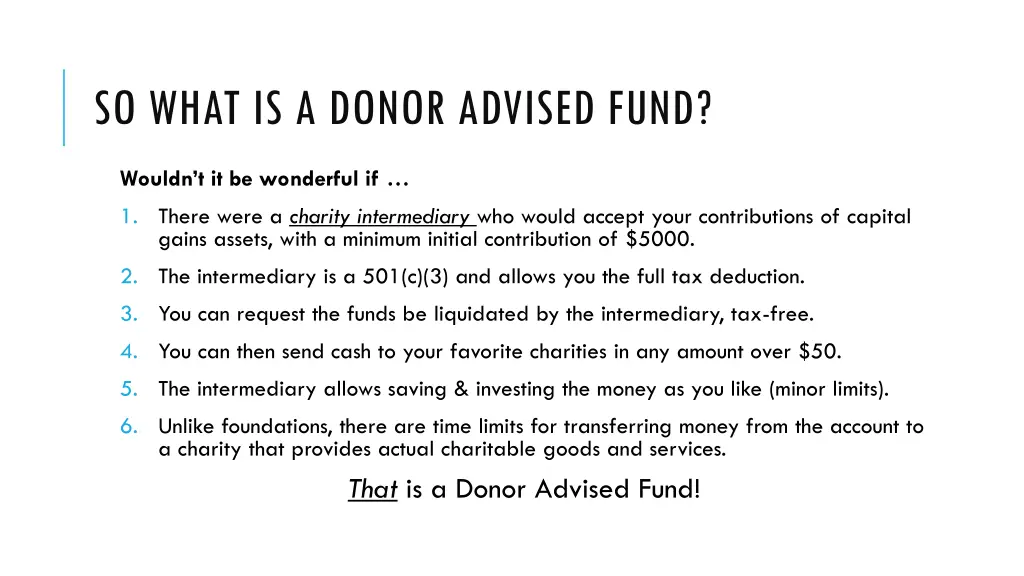 so what is a donor advised fund 1