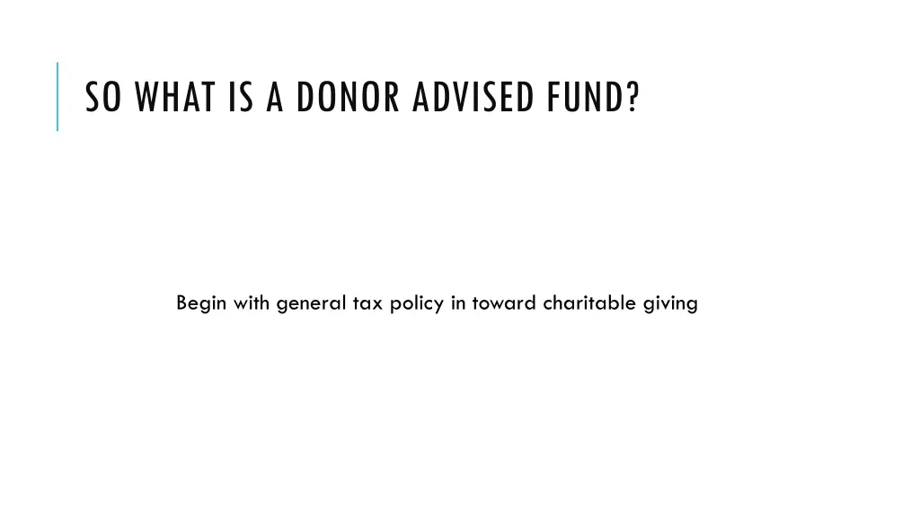 so what is a donor advised fund