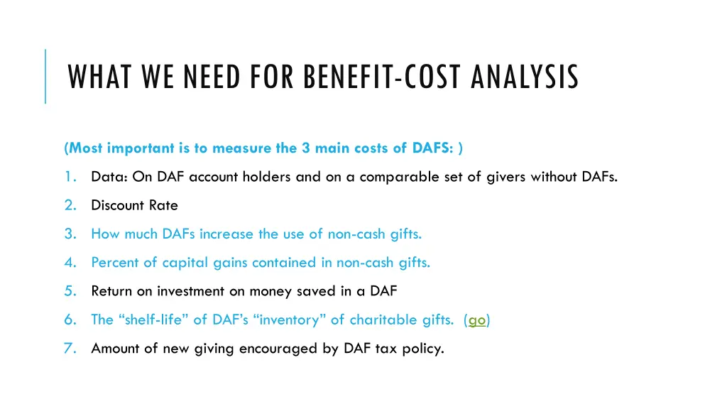 what we need for benefit cost analysis