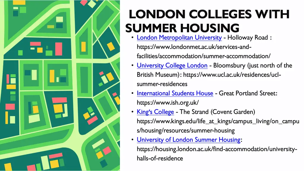 london colleges with summer housing london